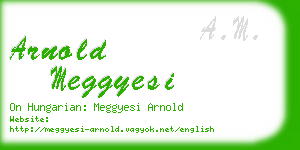 arnold meggyesi business card